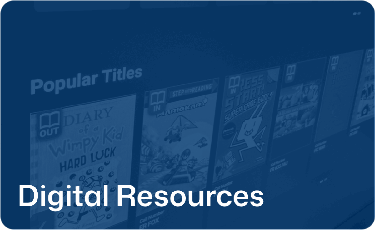 Digital Resources